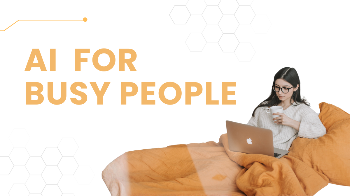 AI for Busy People