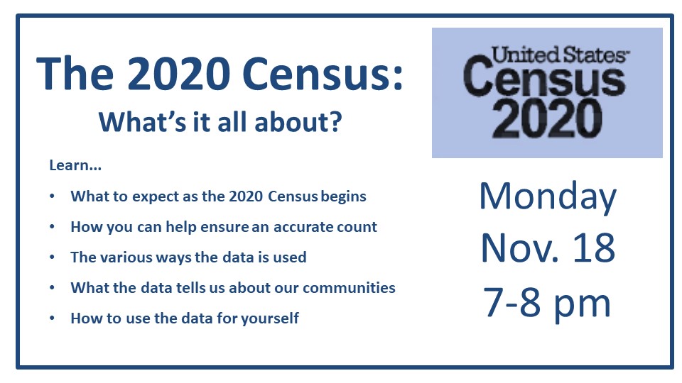 The 2020 Census - What's it all about?