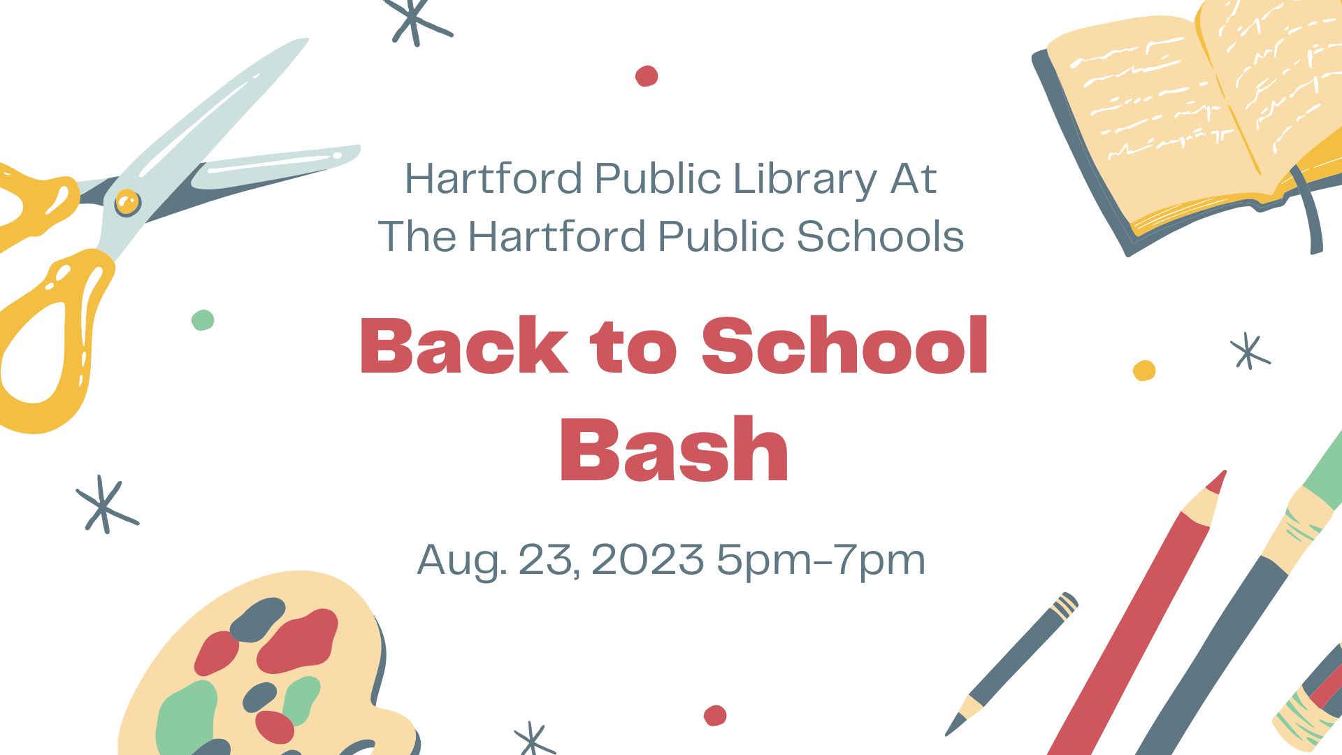 Hartford Public School Back To School Bash