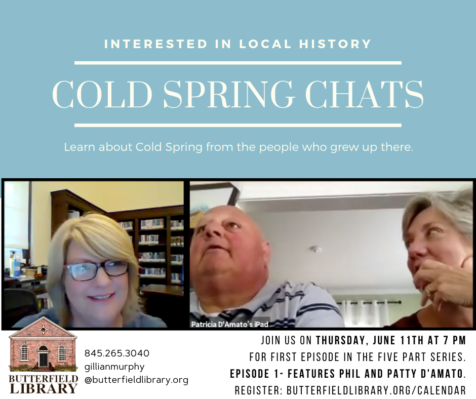 Cold Spring CHATS - Thursday, June 11, 2020, 7:00 PM - Butterfield ...