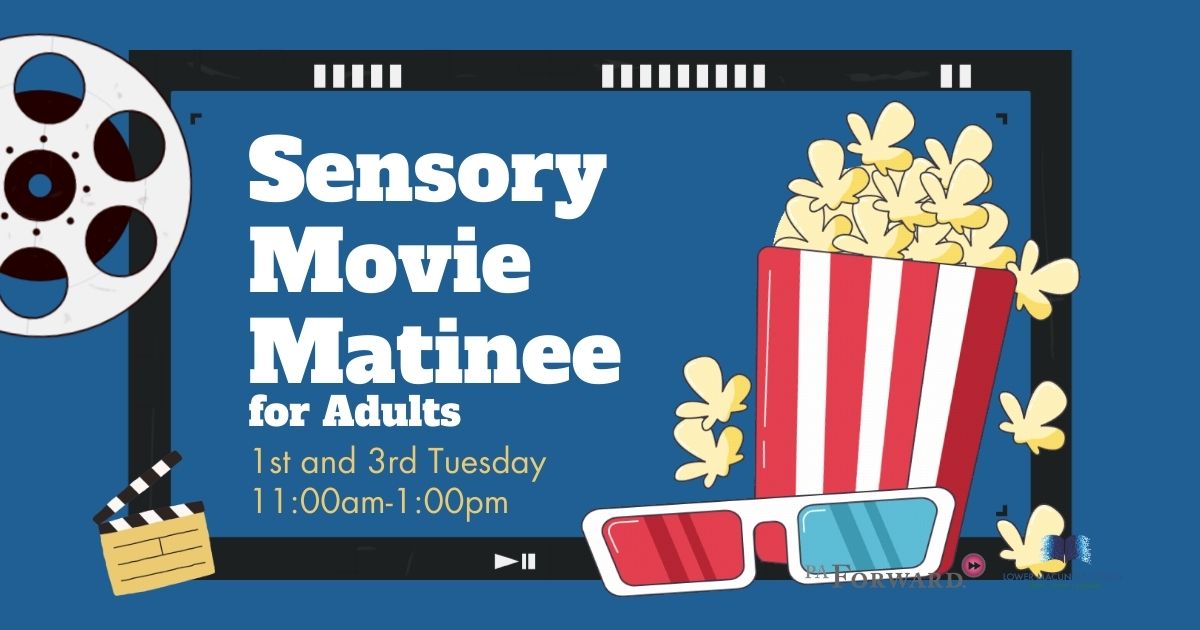 Sensory Movie Matinee