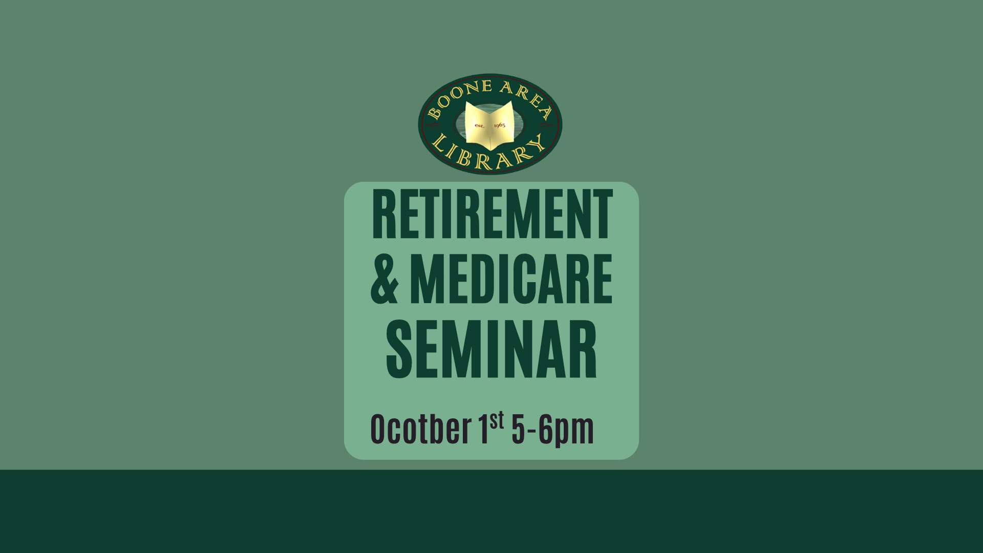 Retirement and Medicare Seminar at Boone Area Library