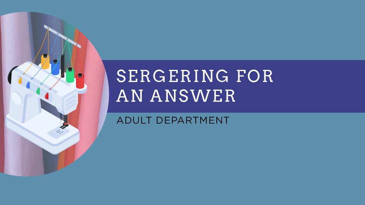 Sergering for an Answer