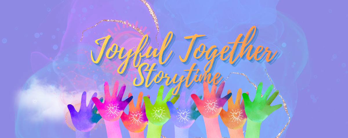 Joyful Together Storytime