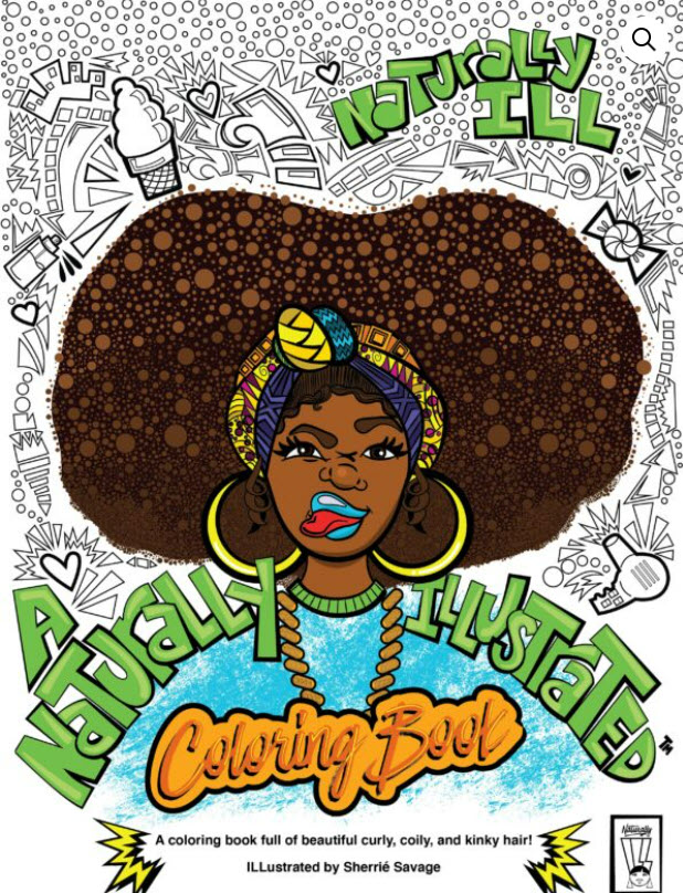 25 Colorful Black Women, A Coloring Event by Naturally ILLustrated
