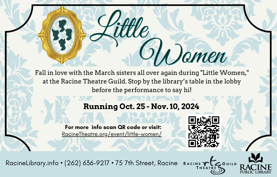 Little Women — Racine Public Library at Racine Theater Guild