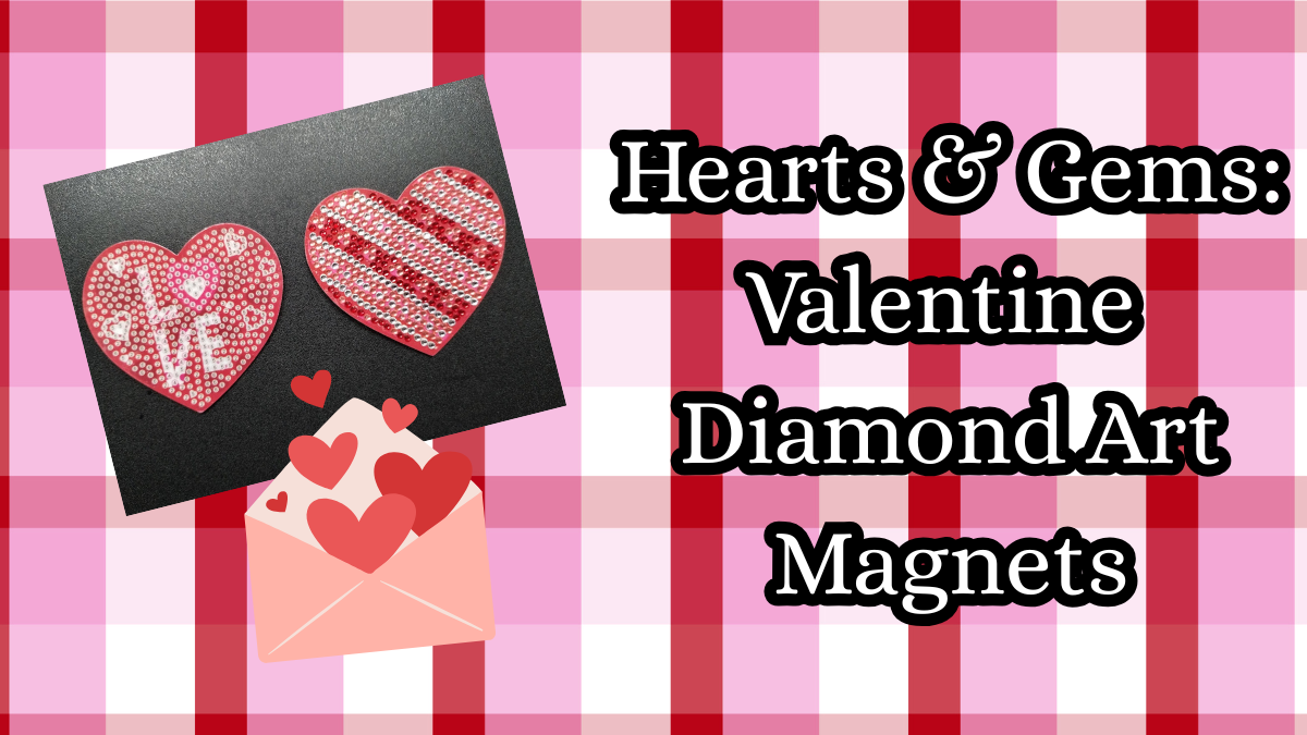 Hearts & Gems: Valentine Diamond Art Magnets