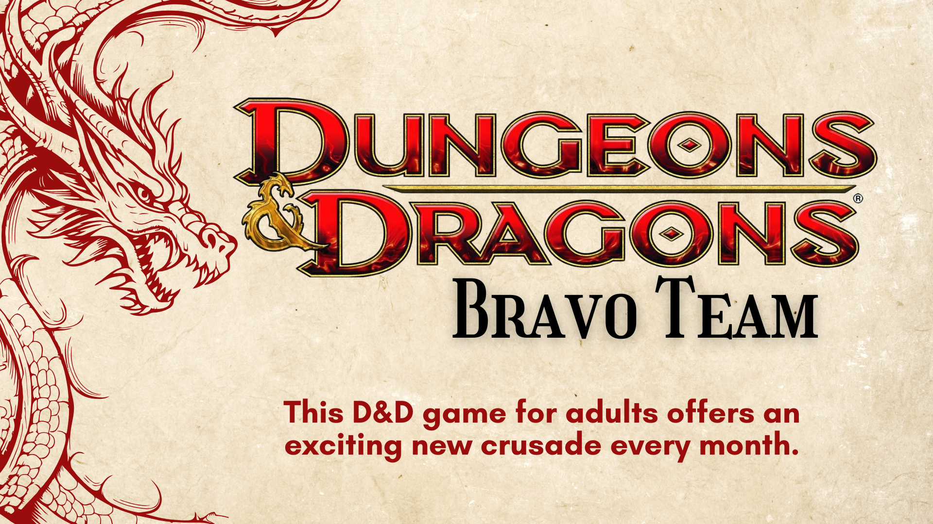Dungeons & Dragons: Bravo Team - Evening Session