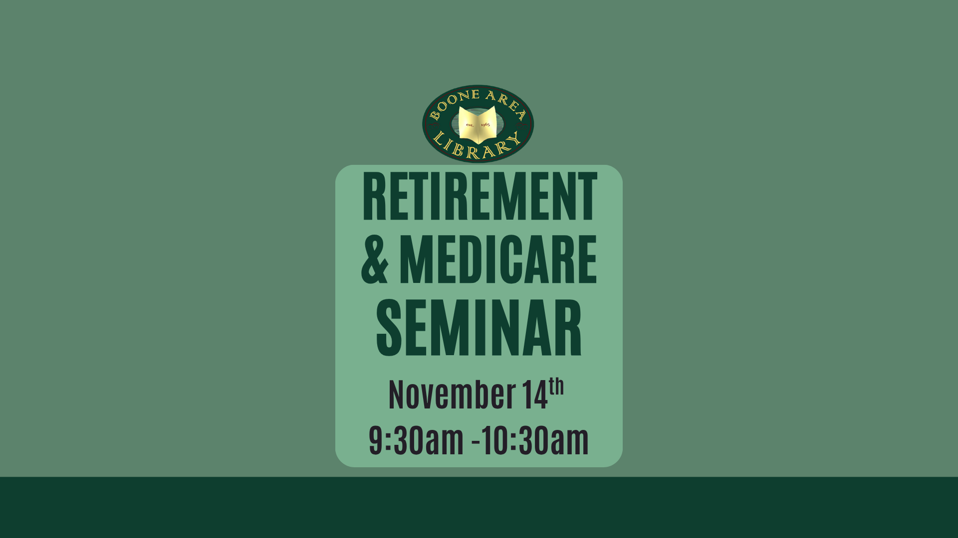 Retirement and Medicare Seminar at Boone Area Library