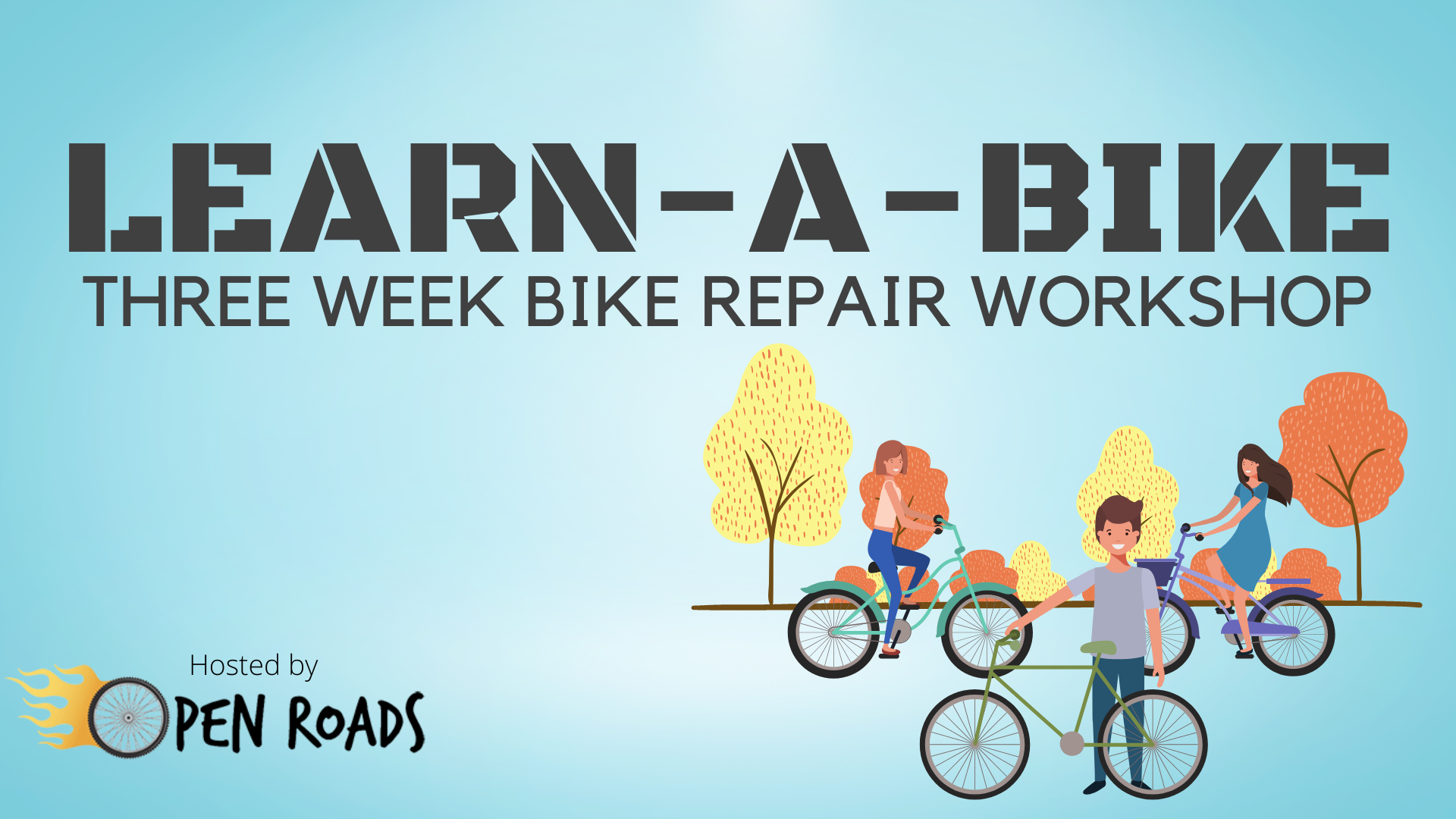 Learn-a-Bike: Three Week Bike Repair Workshop