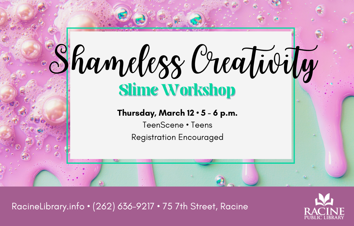 Shameless Creativity: Slime Workshop