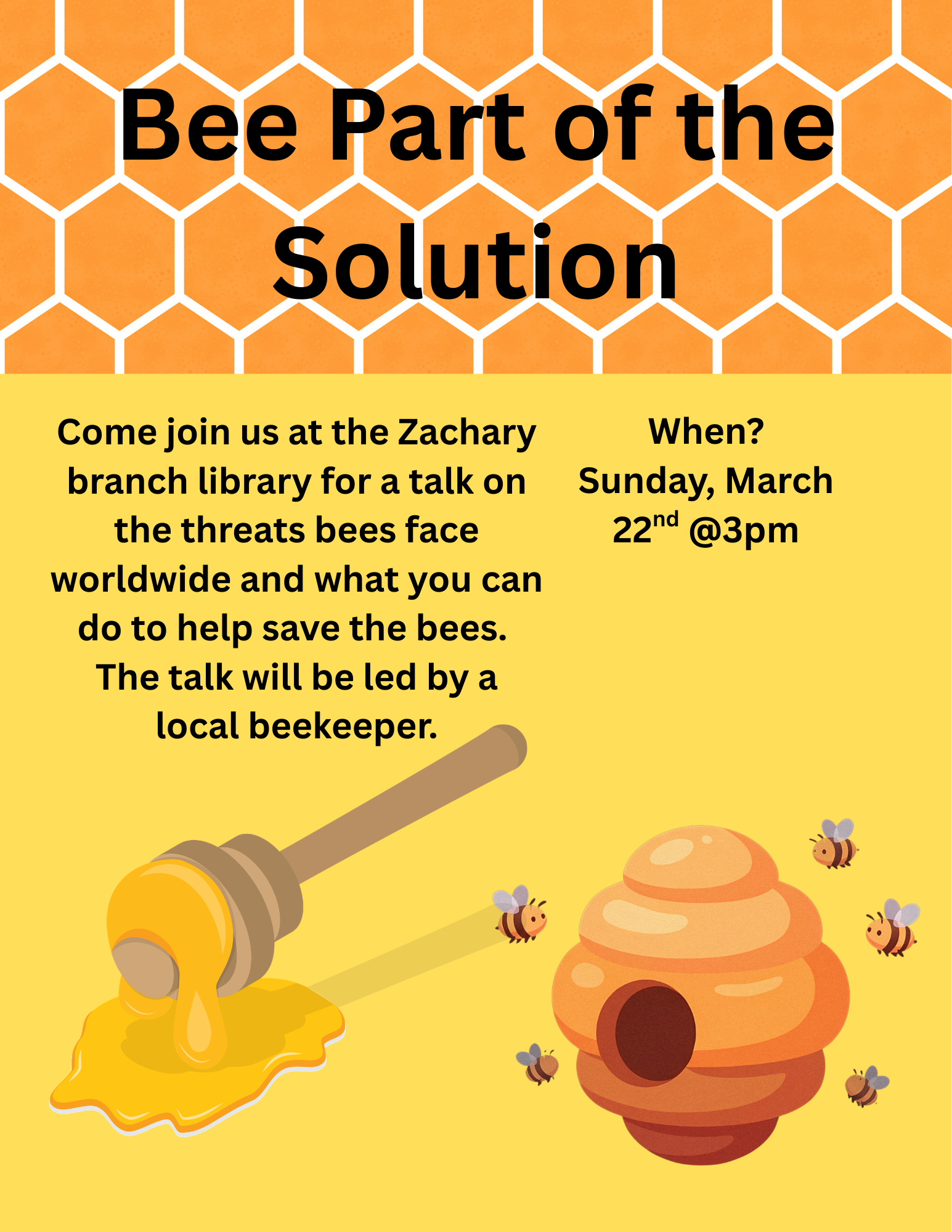 Bee Part of the Solution - Sunday, March 22, 2026, 3:00 PM - Zachary ...