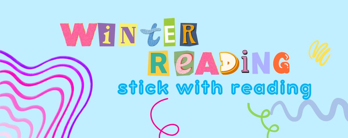 STICK with Reading! Kids Winter Reading Registration