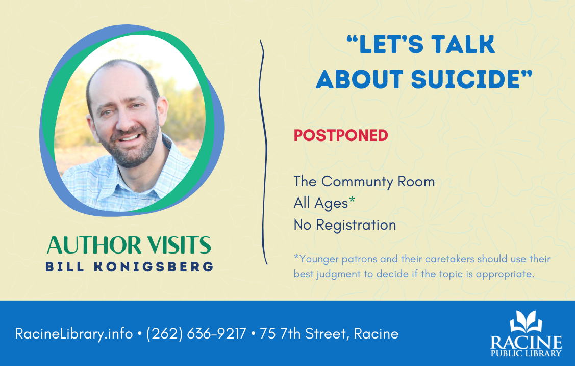 *Postponed* Let's Talk about Suicide: An Author Visit with Bill Konigsberg