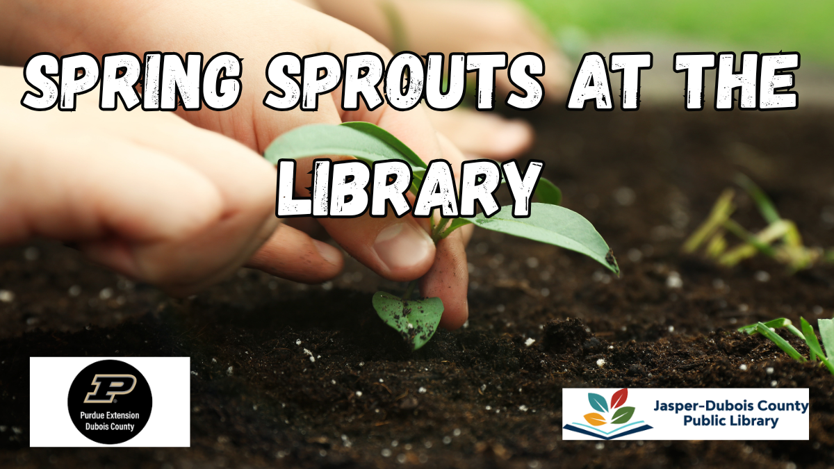 Spring Sprouts at the Jasper Public Library
