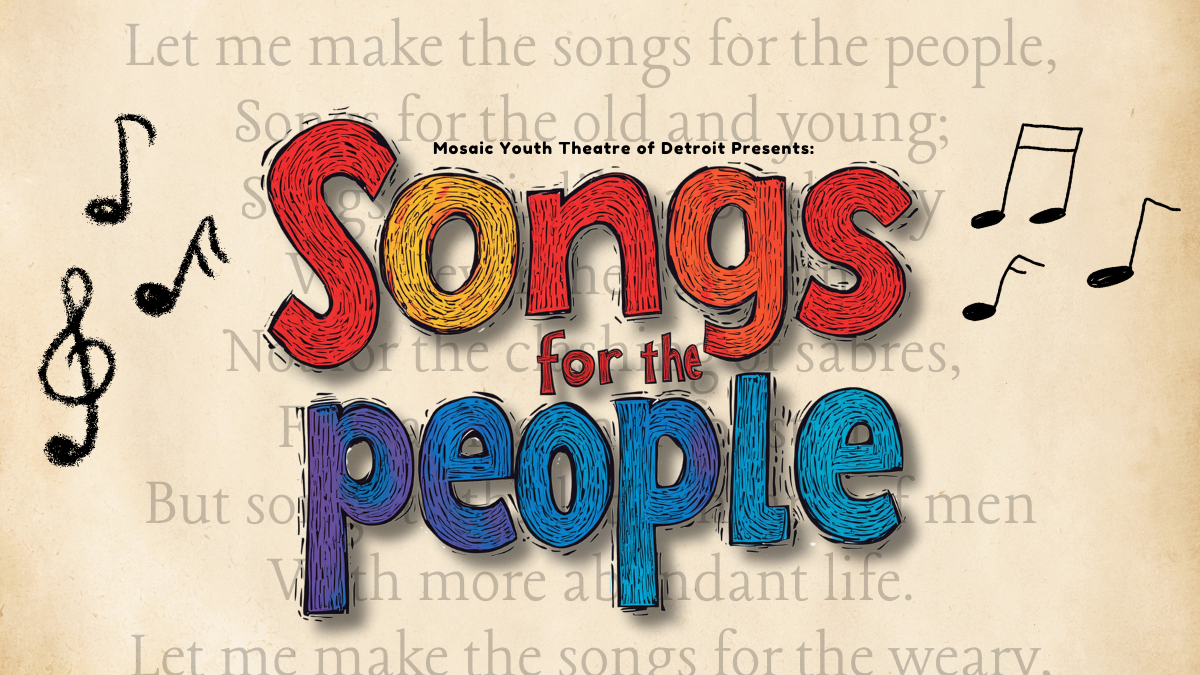 Mosaic Youth Theatre of Detroit presents Songs for the People