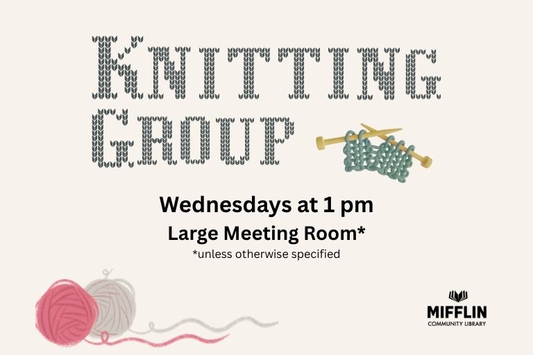 Knitting Club at Mifflin Community Library