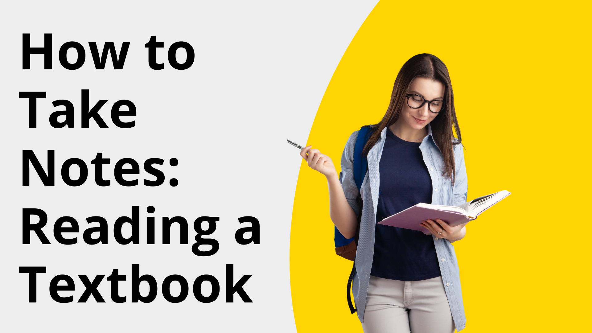 How to Take Notes: Reading a Textbook