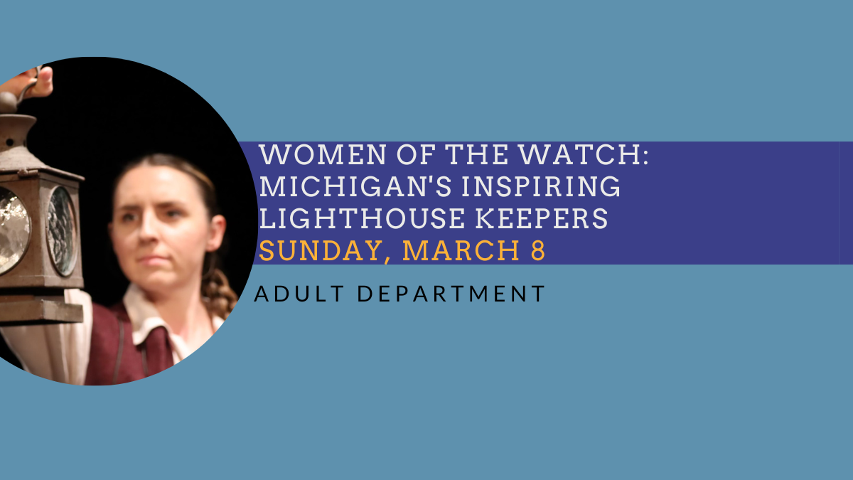 Women of the Watch: Michigan's Inspiring Lighthouse Keepers