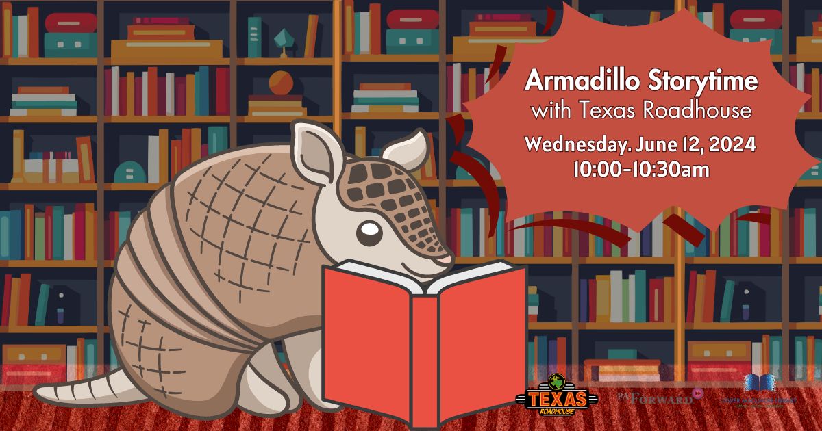 Armadillo Storytime with Texas Roadhouse
