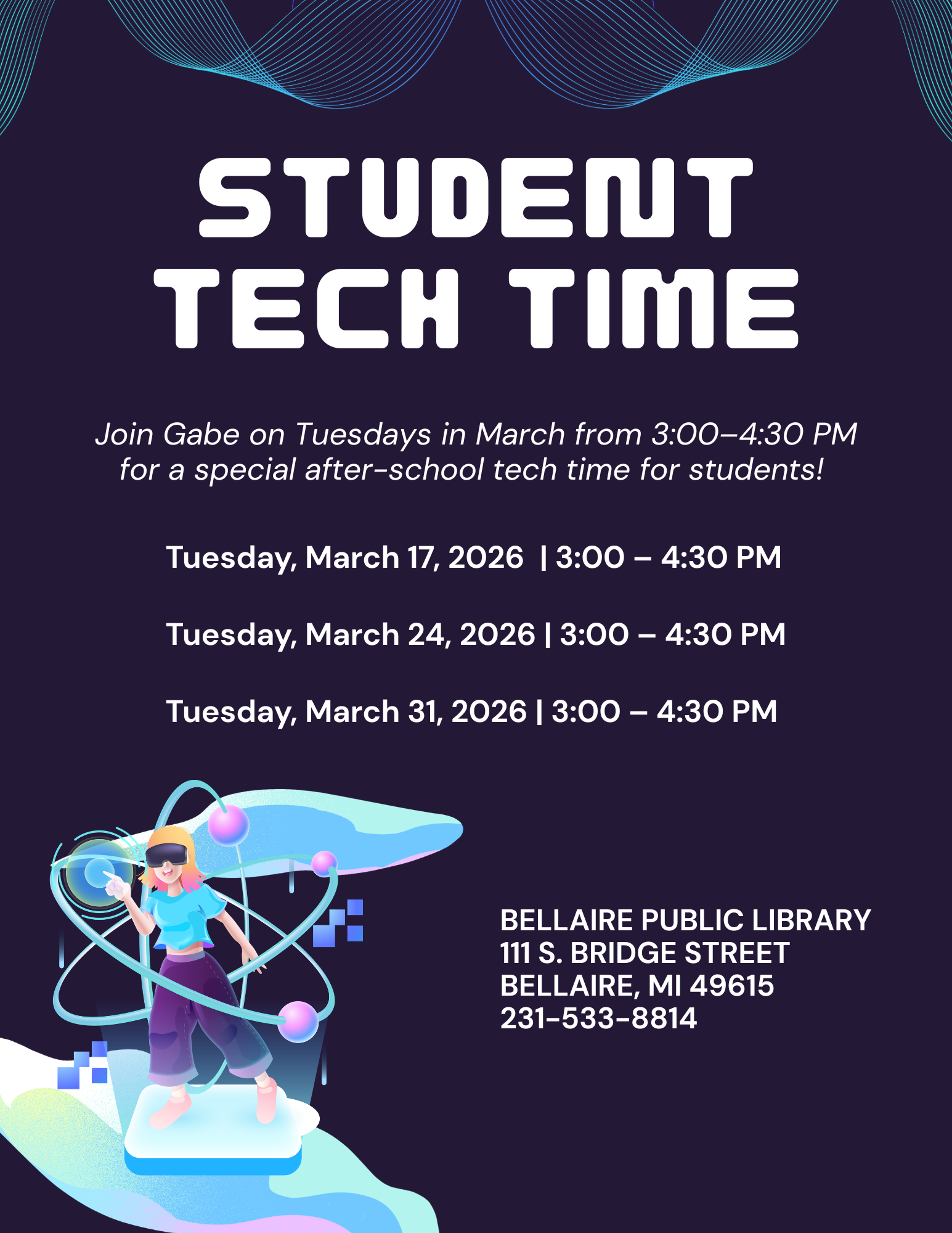Student Tech Time - Tuesday, March 17, 2026, 3:00 PM - Bellaire Public ...