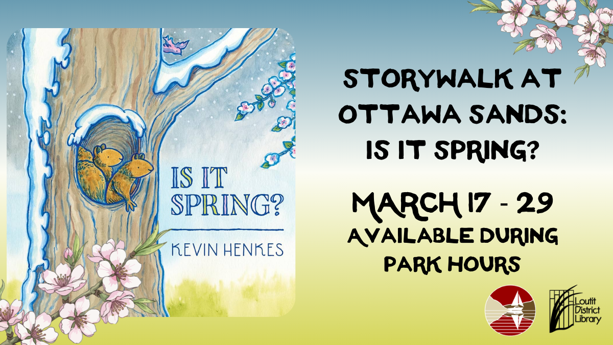 Storywalk at Ottawa Sands: Is It Spring?