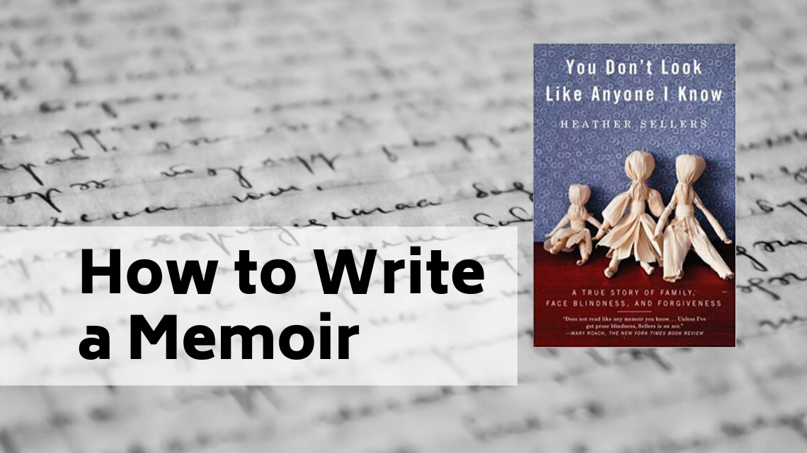 How To Write a Memoir
