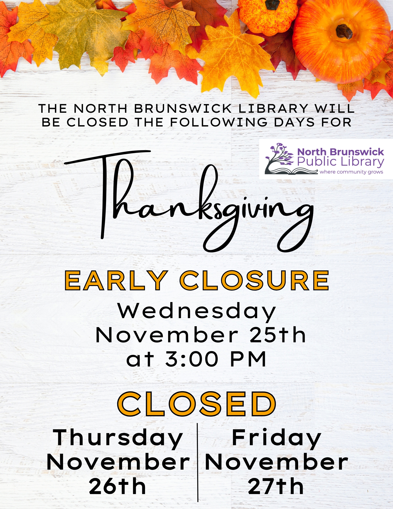 EARLY LIBRARY CLOSURE