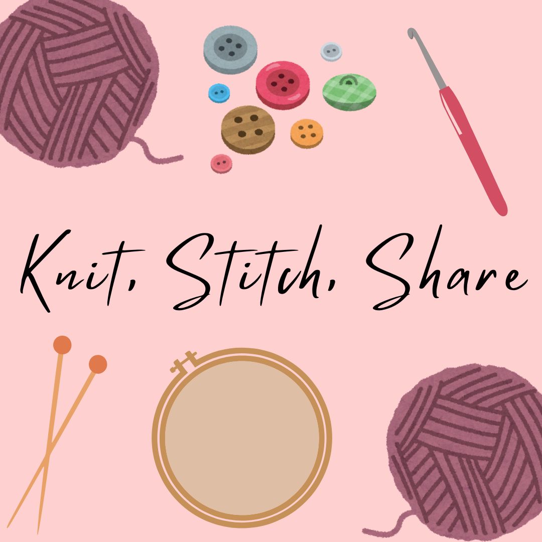 Knit, Stitch, Share