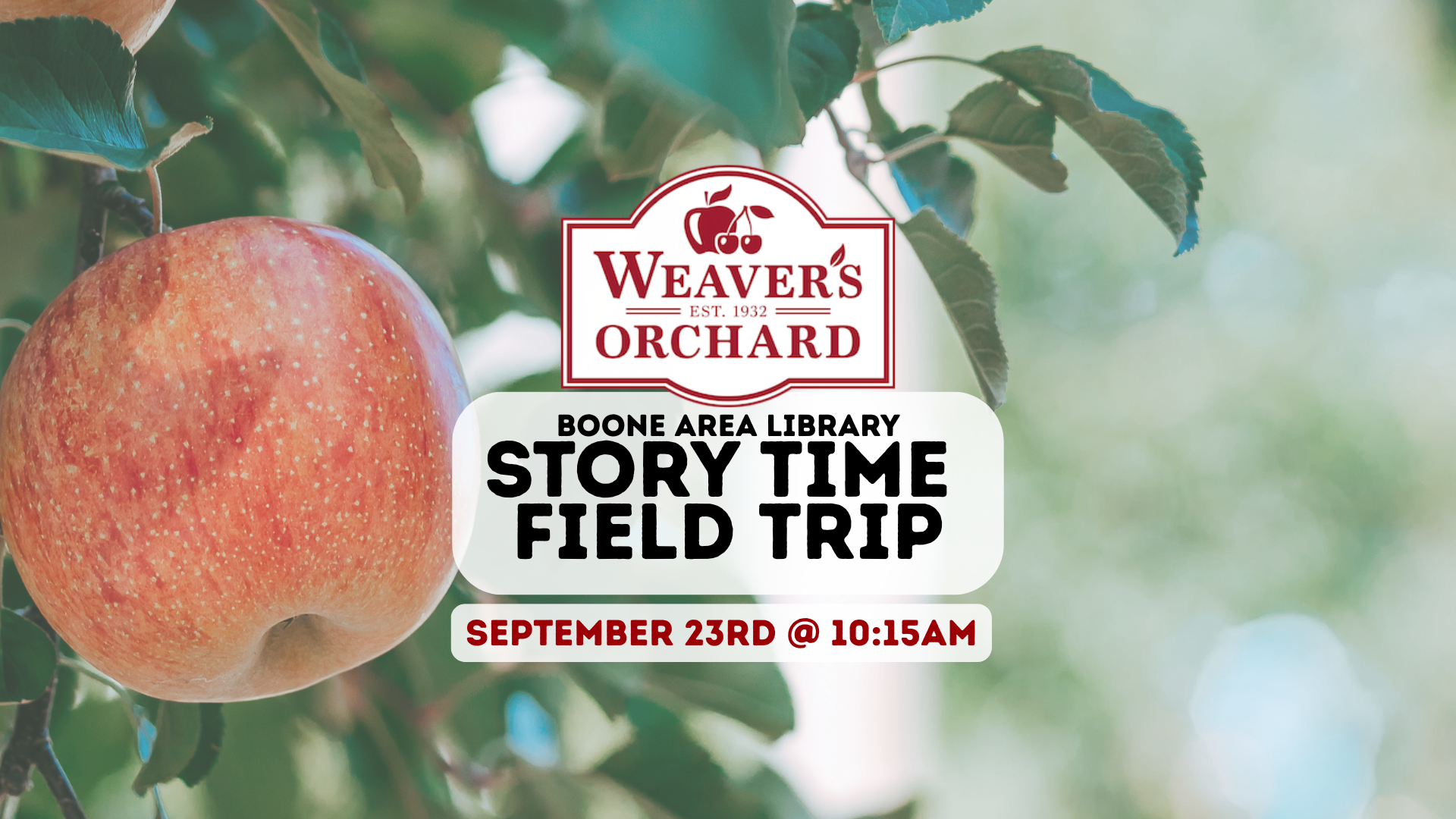 Story Time Field Trip to Weavers Orchard