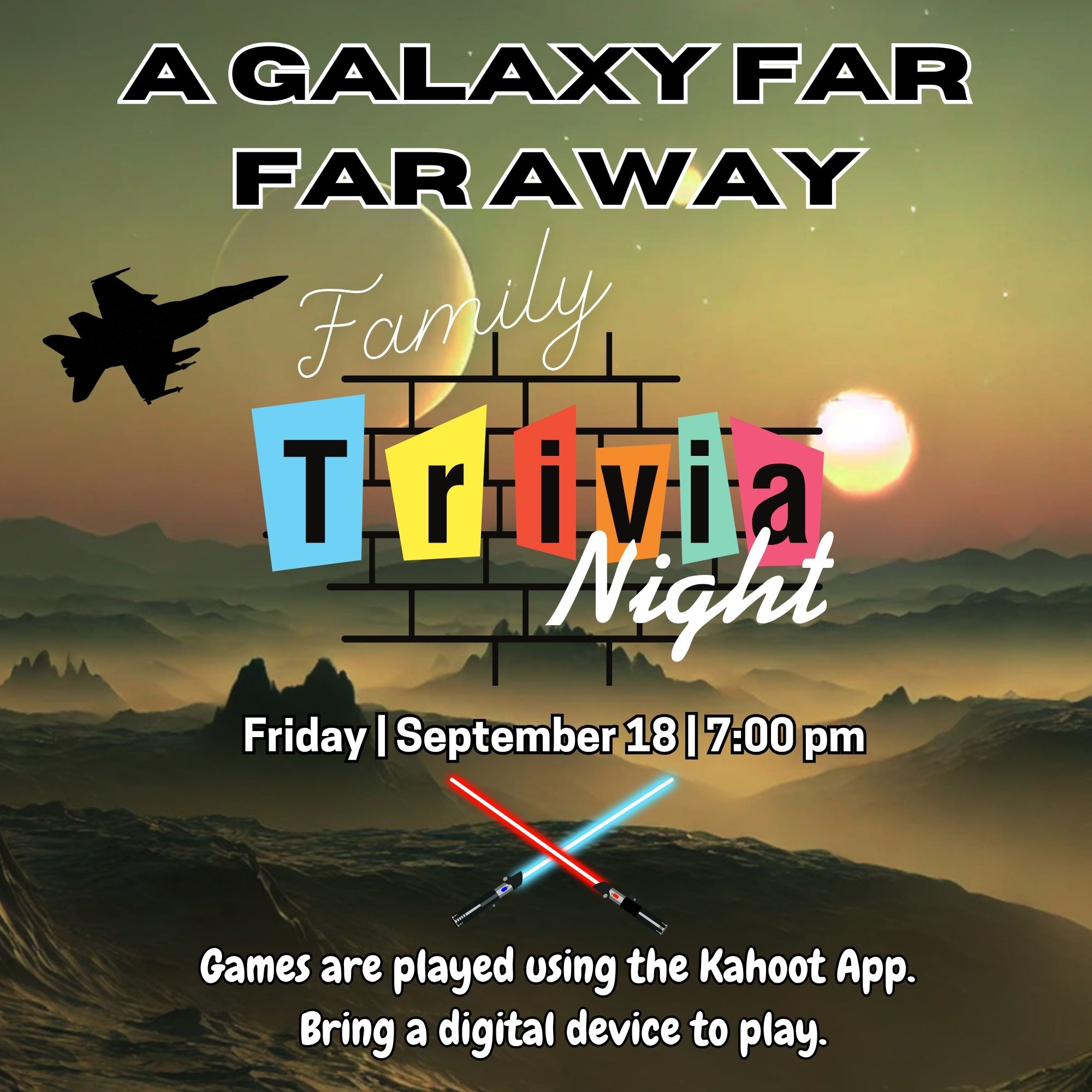 Family Trivia Night: A Galaxy Far Far Away — Education in Eagle Public Library · Eagle, ID