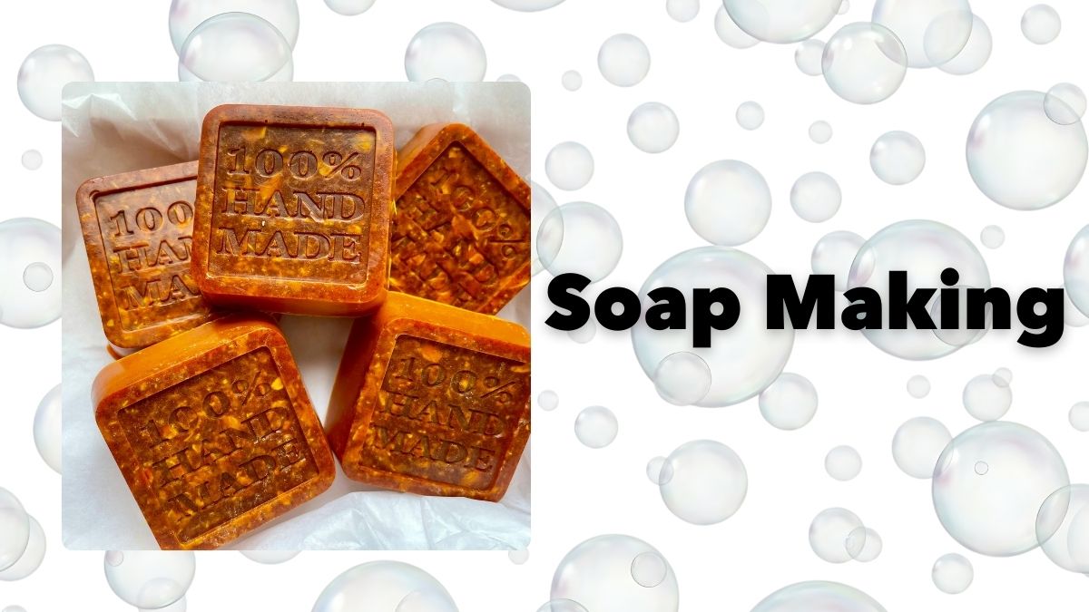 Soap Making (A)