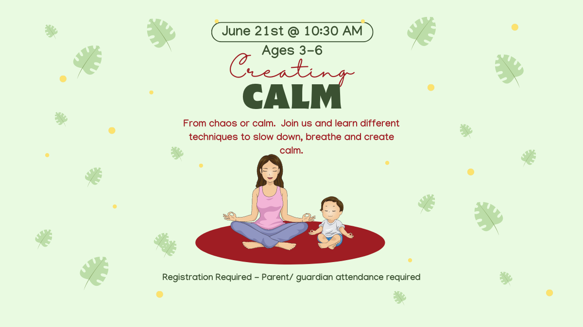 Creating Calm for Ages 3-6