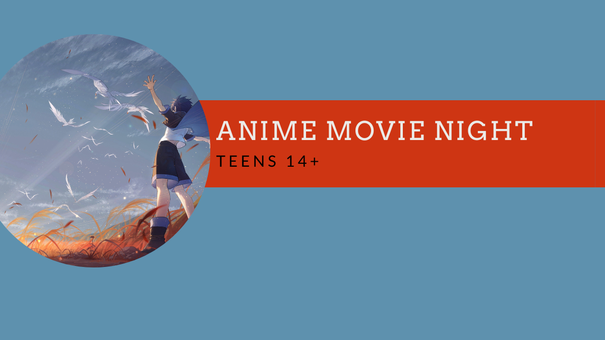 CANCELED - Anime Movie Night!