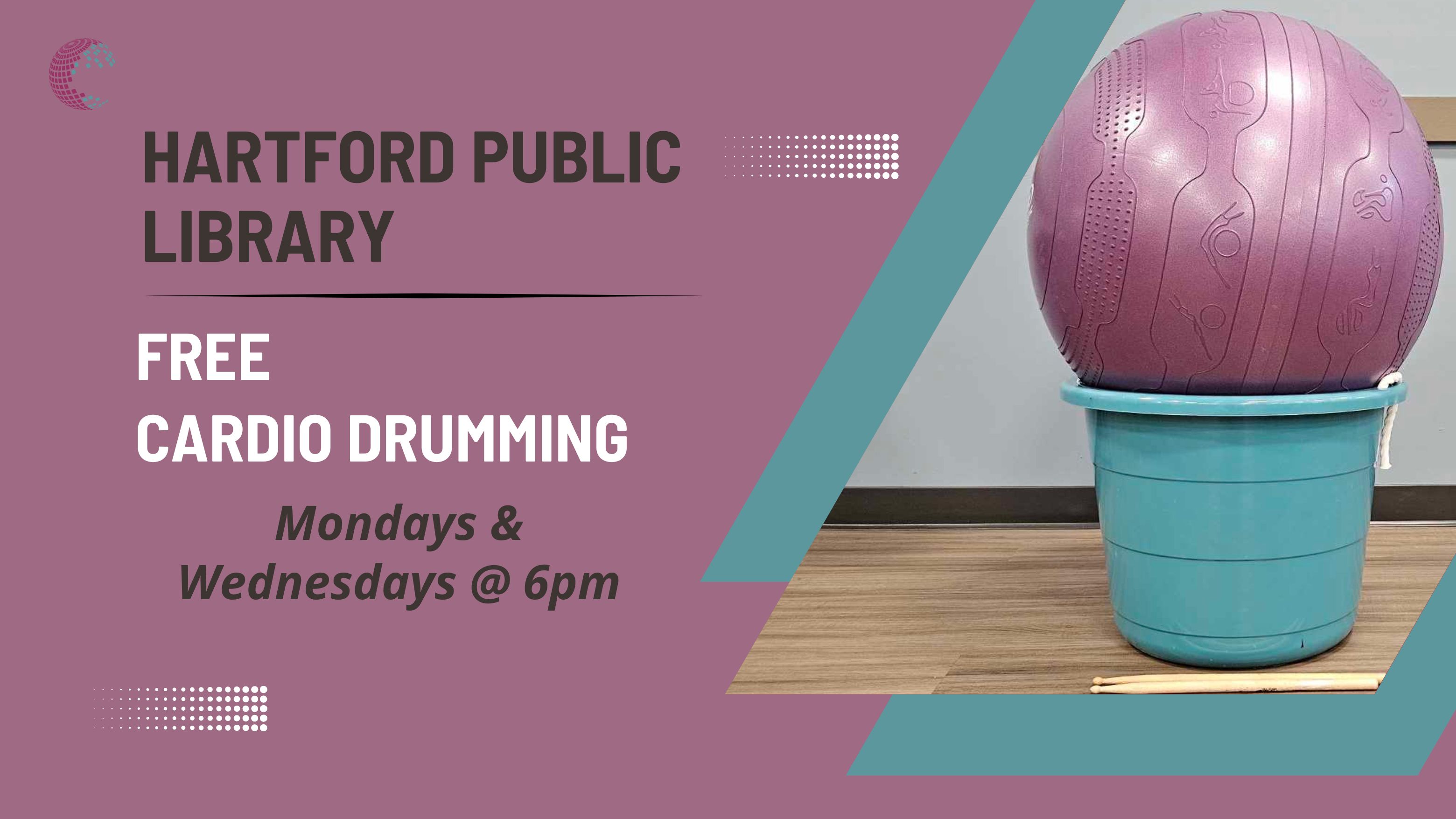 Hartford Public Library Cardio Drumming