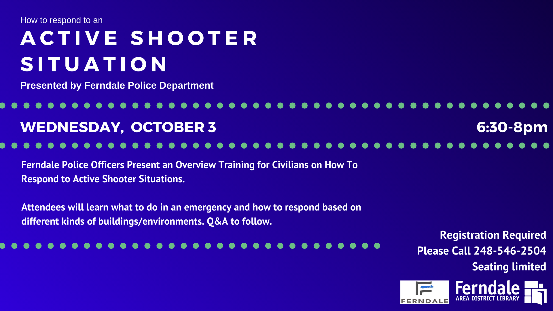 How to Respond to an Active Shooter Situation: Presented by Ferndale ...