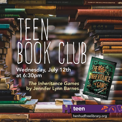 Teen Book Club:   The Inheritance Games by Jennifer Lynn Barnes