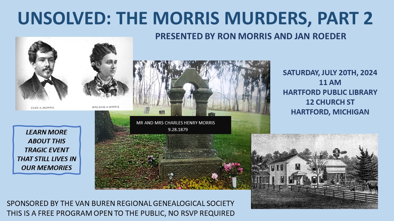 VBRGS Event: Unsolved: The Morris Murders, Part 2