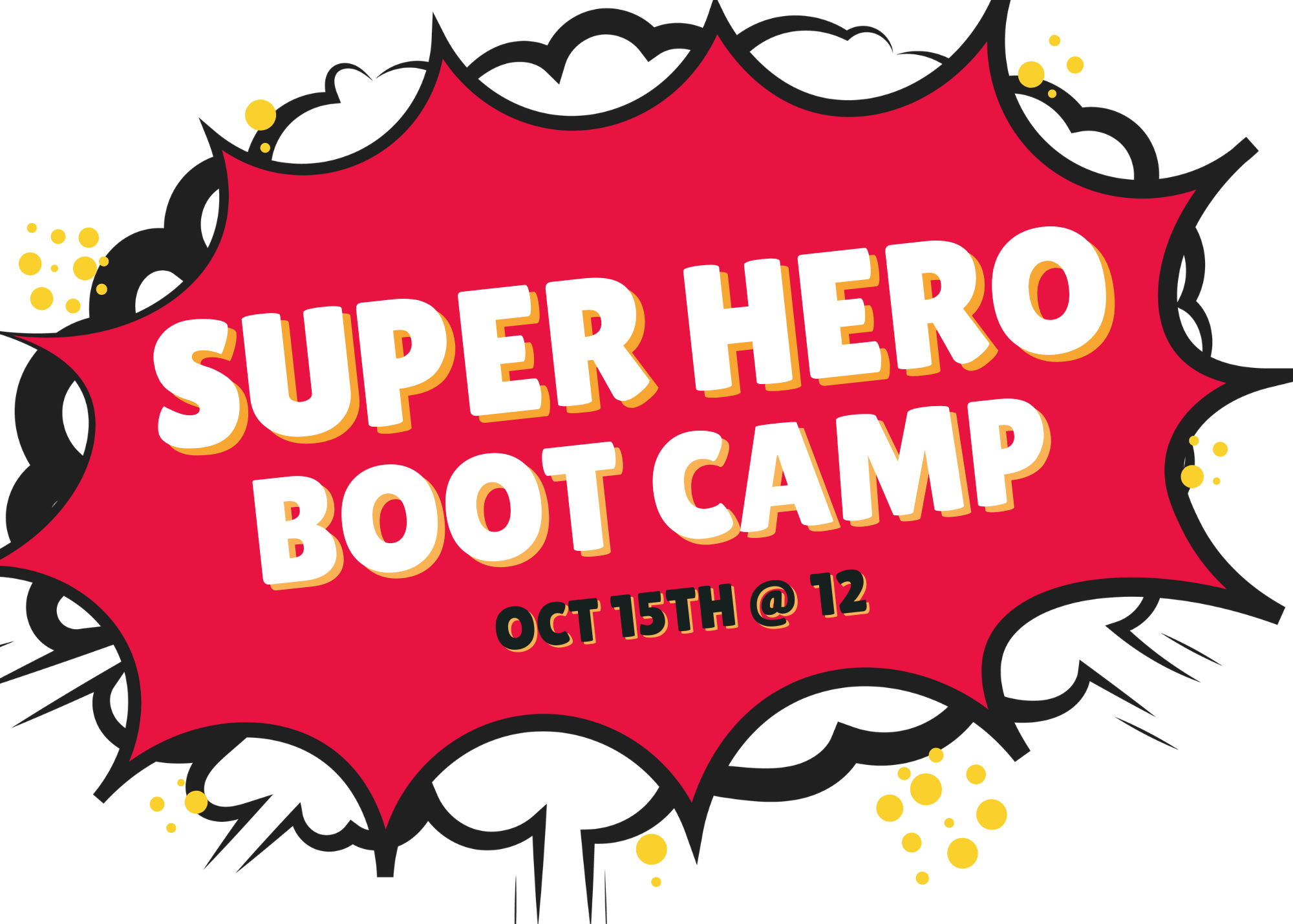 Super Hero Boot Camp