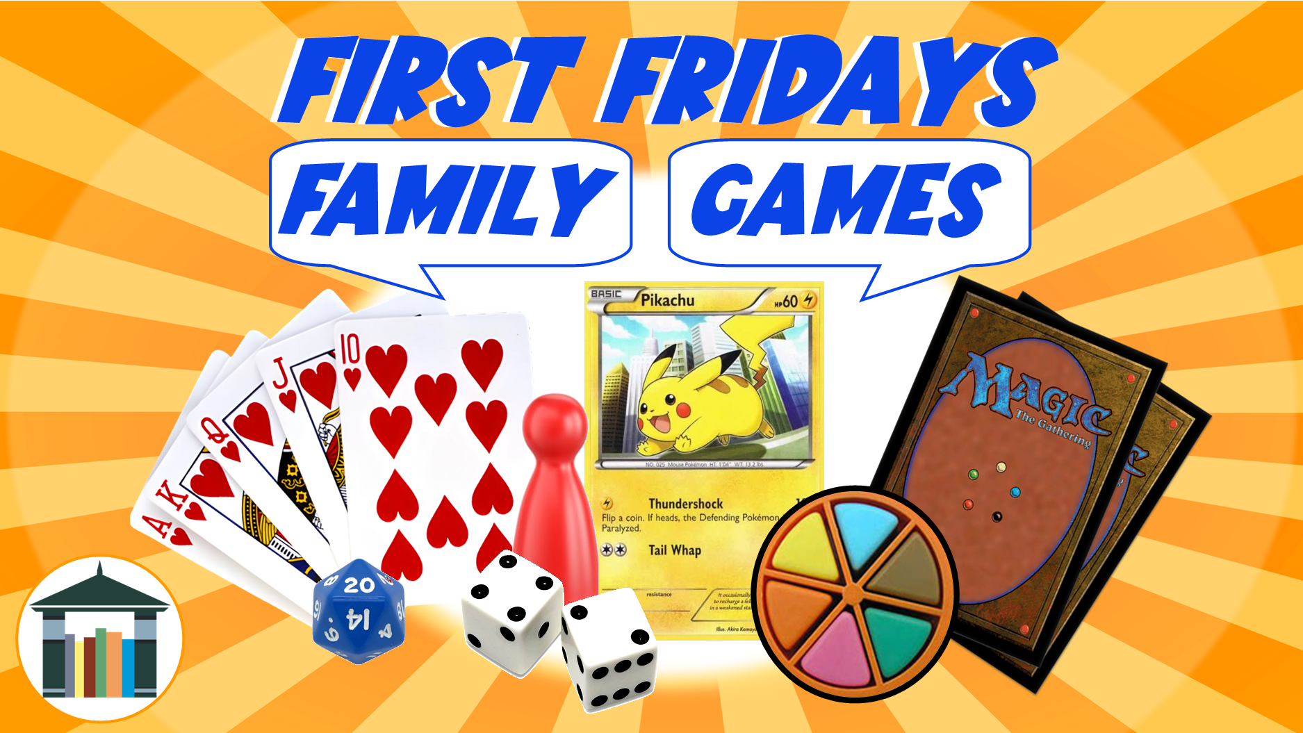 First Fridays Family Games