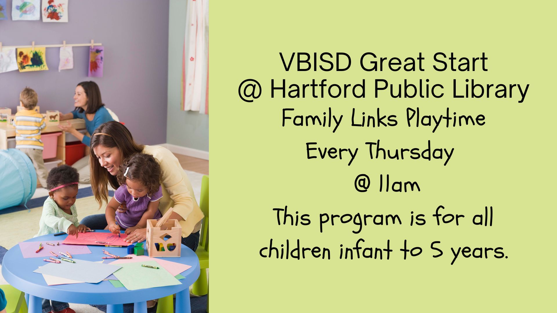 Hartford Public Library Family Links Playgroup