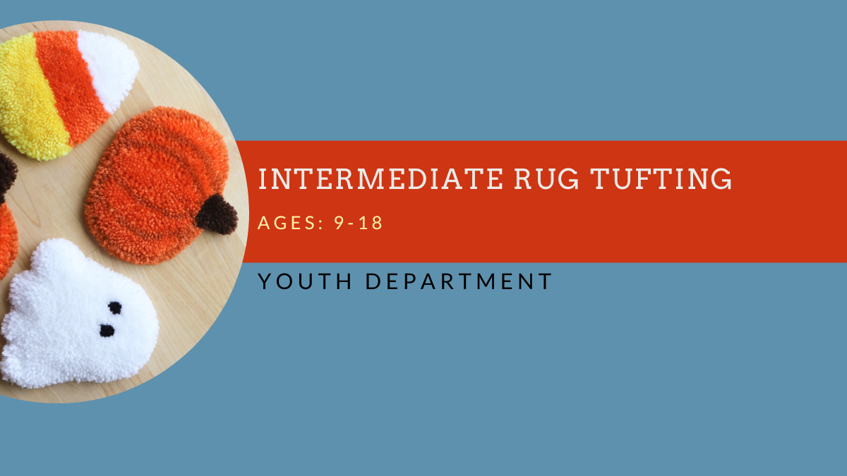 CANCELLED : Intermediate Rug Tufting