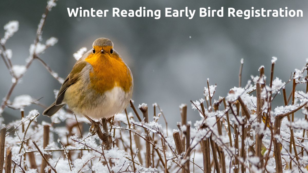 Winter Reading Early Bird Registration