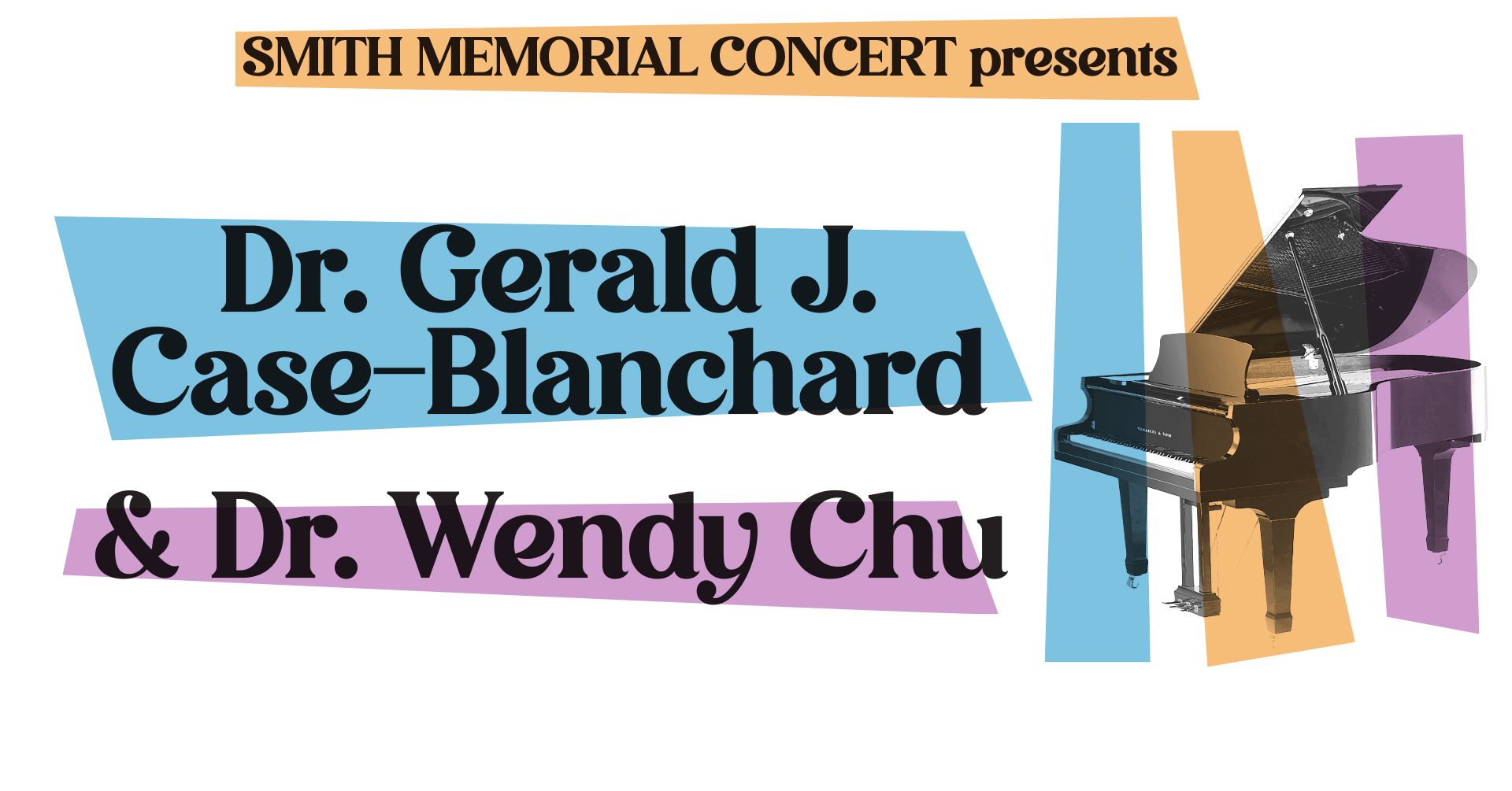 Dr. Gerald Case-Blanchard & Dr. Wendy Chu